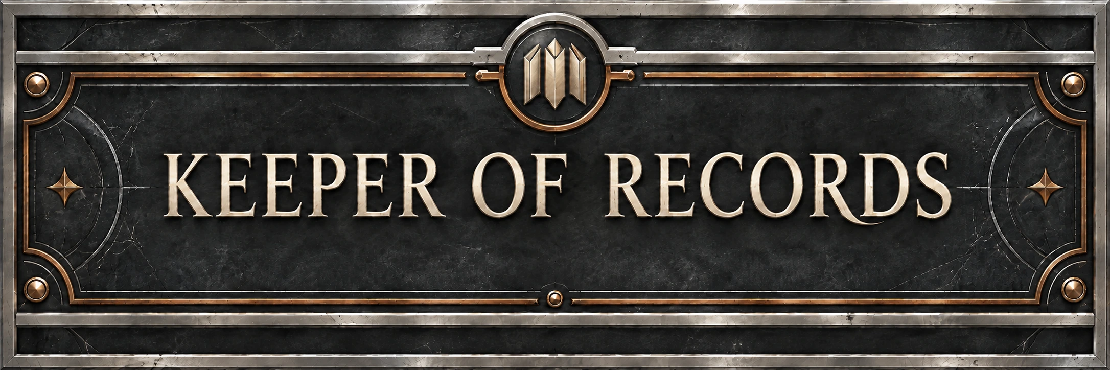 KEEPER OF RECORDS